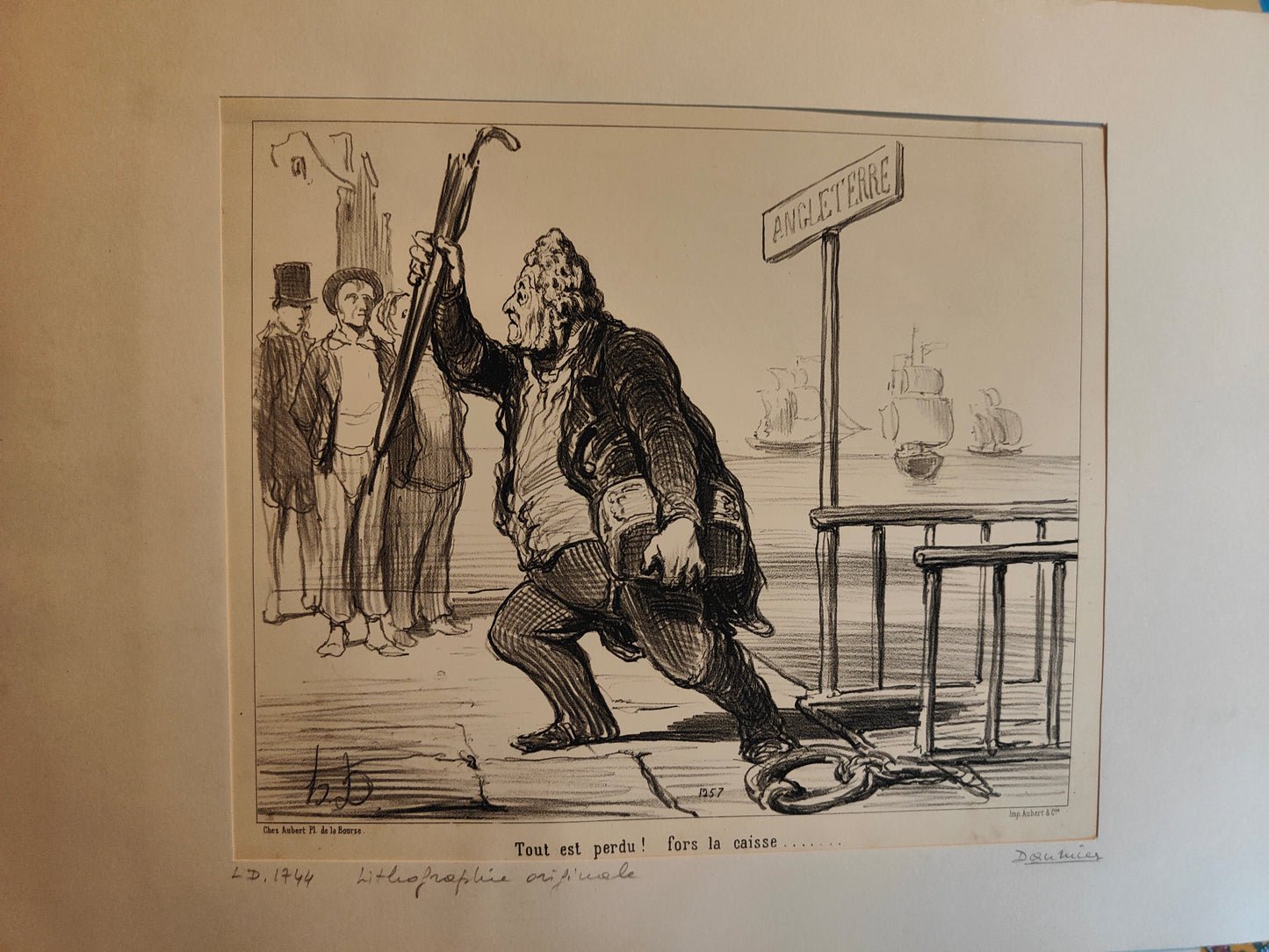 Tout est Perdu Fors la Caisse lithographie Honoré Daumier scène sociale caricature art graphique XIXe siècle
