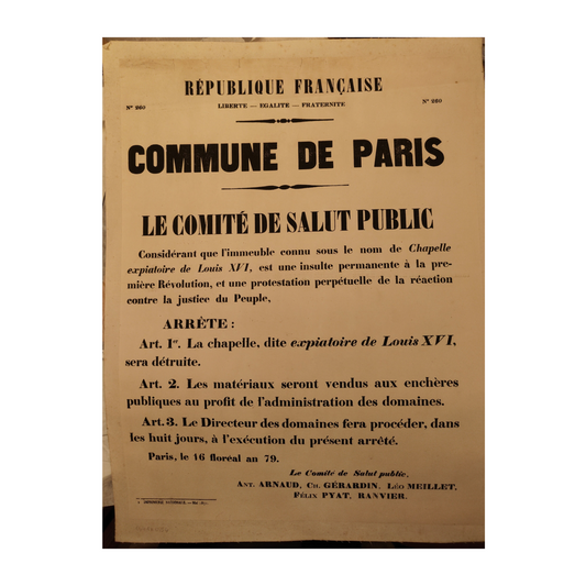 Affiche originale de la Commune de Paris de 1871 relative à la destruction de la chapelle expiatoire de Louis XVI, document politique historique entoilé et conservé en très bon état.